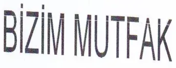 BIZIM MUTFAK trademark logo