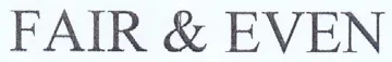 FAIR & EVEN trademark logo