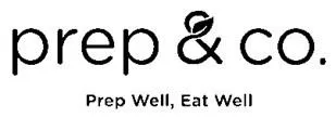 Prep & Co. Prep Well, Eat Well trademark logo